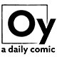 Oy - a daily comic