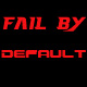 Fail by Default