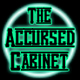 Accursed Cabinet, The